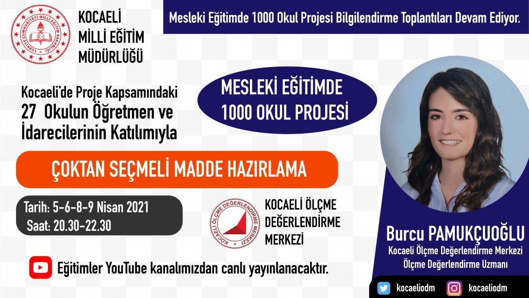 MESLEKİ EĞİTİMDE 1000 OKUL PROJESİ
